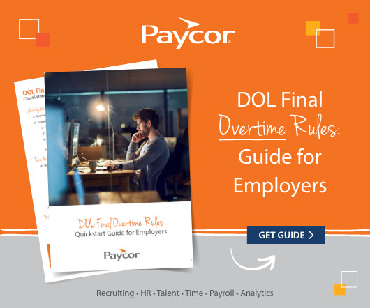 DOL Final Overtime Rules: Quickstart Guide for Employers