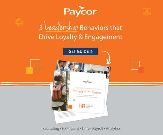3 Leadership Behaviors that Drive Loyalty & Engagement